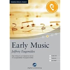 Early Music: Das H�rbuch zum Sprachen lernen mit ausgew�hlten Kurzgeschichten. Niveau A2