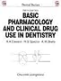 Basic Pharmacology and Clinical Drug Use in Dentistry (Dental Series)