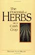 The Potential of Herbs As a Cash Crop