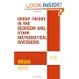 Group Theory in the Bedroom, and Other Mathematical Diversions