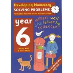 Developing Numeracy - Year 6: Solving Problems