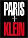 William Klein: Paris + Klein by Lane Anthony ISBN 1891024698