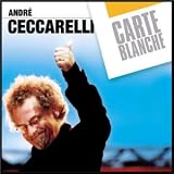 Revue André Ceccarelli  / Carte Blanche