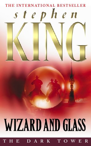 The Dark Tower: Wizard and Glass Vol 4 (The Dark T