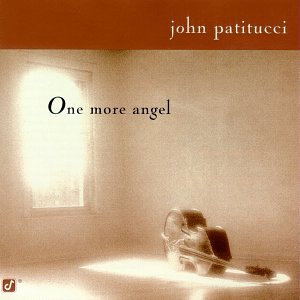 John Patitucci - One More Angel - Zortam Music