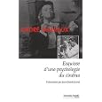 ANDR� MALRAUX : ESQUISSE D'UNE PSYCHOLOGIE DU CIN�MA