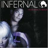 Infernal - From Paris to Berlin