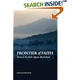 Frontier of Faith: Islam in the Indo-Afghan Borderland (Columbia Hurst) by Sana Haroon