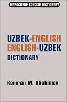 Uzbek-English/English-Uzbek Dictionary (Hippocrene Concise Dictionary)