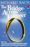 The Bridge Across Forever: A True Love Story