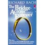The Bridge Across Forever