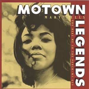 MARY WELLS - You Beat Me to the Punch - Zortam Music