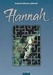 Hannah. ( Ab 14 J.)