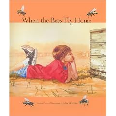 When the Bees Fly Home