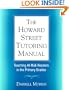 The Howard Street Tutoring Manual: Teaching At-Risk Readers in the Primary Grades