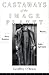 Books : Castaways of the Image Planet: Movies, Show Business, Public Spectacle