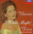 Renée Fleming - I Want Magic! ~ American Opera Arias