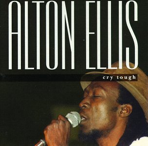 Alton Ellis - All My Tears Come Rolling Lyrics - Zortam Music