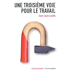 Une troisi�me voie pour le travail