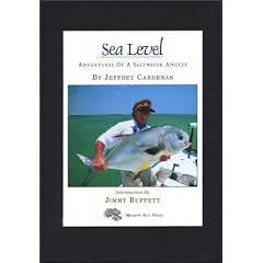 Sea Level: Adventures of a Saltwater Angler