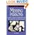 Missing Persons: A Writer's Guide to Finding the Lost, the Abducted and the Escaped (Howdunit Series)
