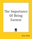 The Importance of Being Earnest