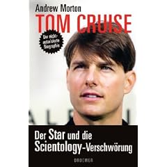 Tom Cruise: Der Star und die Scientology-Verschw�rung