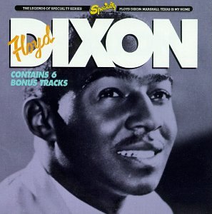 Floyd Dixon - Marshall Texas Is My Home - Zortam Music