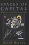 Spaces of Capital: Towards a Critical Geography