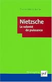 Nietzsche : La volonté de puissance