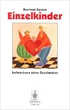 Einzelkinder