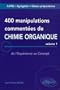 400 manipulations comment�es de Chimie organique : Volume 1, De l'Exp�rience au Concept