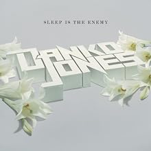 Sleep Is the Enemy