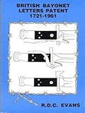 British bayonet letters patent, 1721-1961