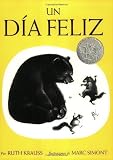 The Happy Day (Spanish edition): Un dia feliz by Krauss, Ruth (1995) Paperback