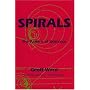 Spirals: The Pattern of Existence