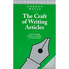 The Craft of Writing Articles (Allison & Busby Writers' Guides)
