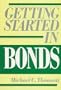 Getting Started in Bonds