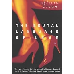 The Brutal Language of Love