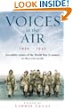 Voices In The Air 1939 - 1945