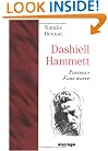 Dashiell Hammett: Parcours d'une oeuvre