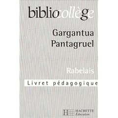 Biblo Coll�ge : Gargantua - Pantagruel