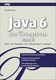Java 6 - Das Übungsbuch Band II Bild