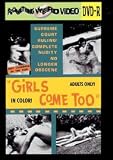 Girls Come Too
