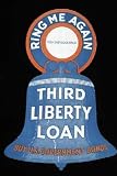 Third Liberty Loan - Buy U.S. Government Bonds by unknown. Size 6.63 X 10.00 Art Poster Print on Canvas