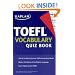 Kaplan TOEFL Vocabulary Quiz Book