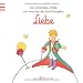 Antoine de Saint-Exup�ry �Liebe�