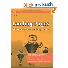 Landing Pages - Optimieren, Testen, Conversions generieren (mitp Professional)