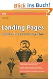 Landing Pages - Optimieren, Testen, Conversions generieren (mitp Professional)