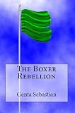 The Boxer Rebellion